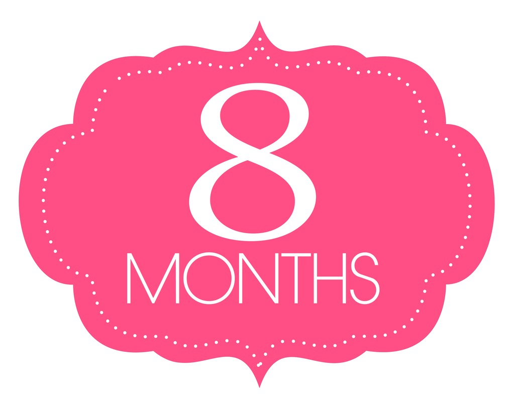 8 month
